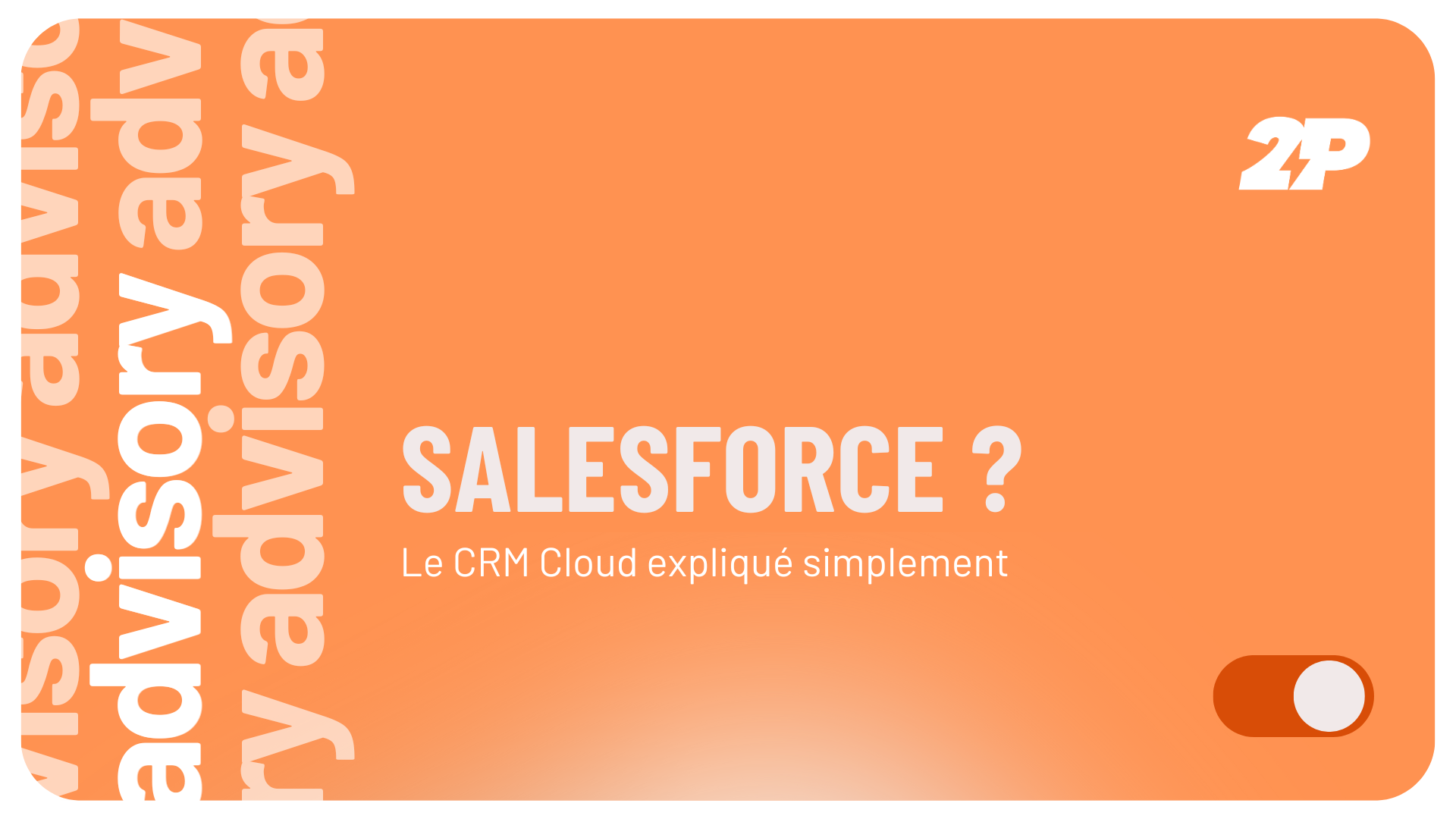 Salesforce, c’est quoi ? Le CRM Cloud expliqué simplement Salesforce, c'est quoi ? Le CRM Cloud expliqué simplement
