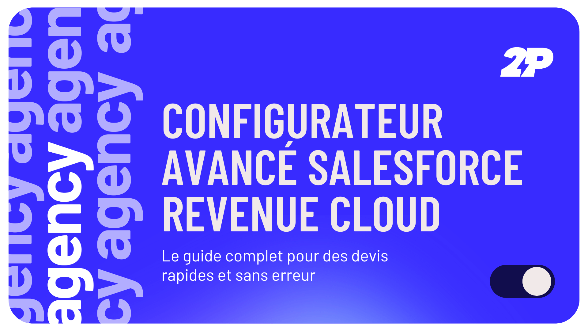 Configurateur Avancé Salesforce Revenue Cloud : présentation et avantages du CPQ Revenue Cloud