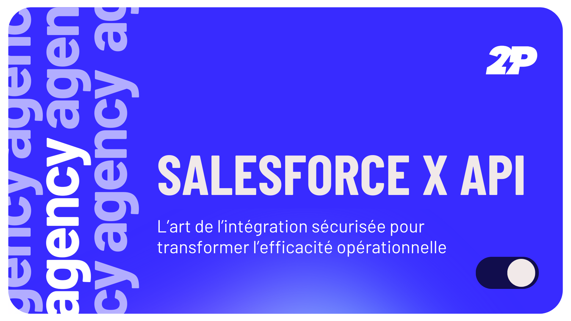Article sur l’art de l’intégration sécurisée pour transformer l’efficacité opérationnelle grâce à Salesforce et aux API